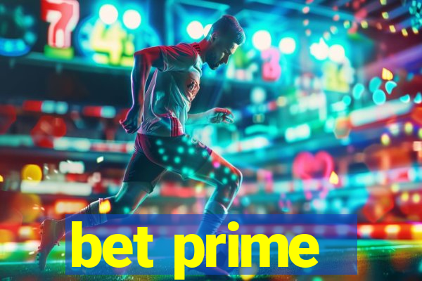 bet prime - apostas
